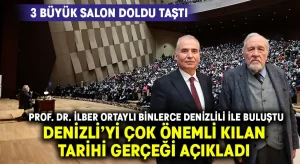 İlber Ortaylı Denizli’yi çok önemli kılan tarihi gerçeği açıkladı