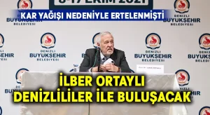 İlber Ortaylı, Denizlililer ile buluşacak