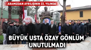 Büyük usta Özay Gönlüm unutulmadı