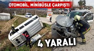 Otomobil, minibüsle çarpıştı: 4 yaralı