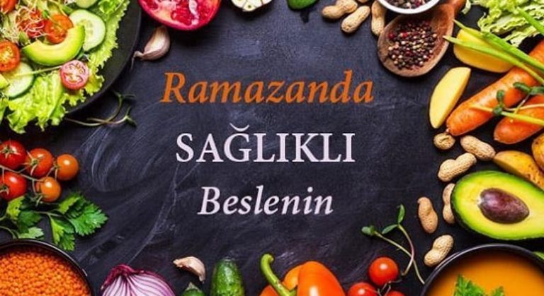 Ramazan’ı sağlıklı geçirmenin püf noktaları