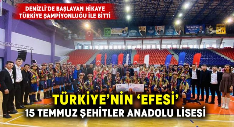 Türkiye’nin ‘Efesi’ 15 Temmuz Şehitler Anadolu Lisesi