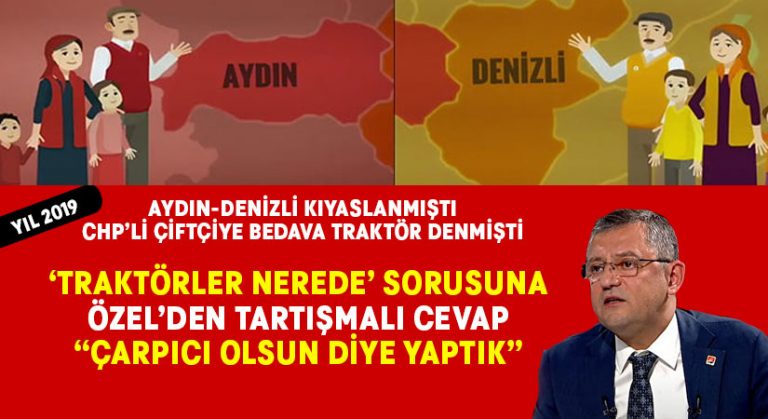 Aydın-Denizli kıyaslanmıştı.. Özgür Özel’in bedava traktör açıklaması tartışma yarattı