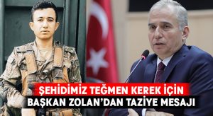 Başkan Osman Zolan’dan taziye mesajı