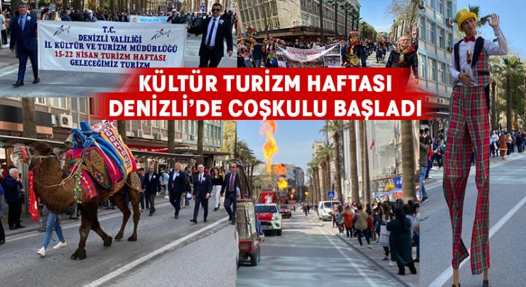 Denizli’de Turizm Haftası coşkulu başladı