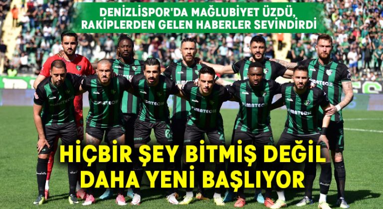 Denizlispor’da mağlubiyet üzdü, rakiplerden gelen haberler sevindirdi