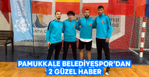 Pamukkale Belediyespor’dan 2 Güzel Haber