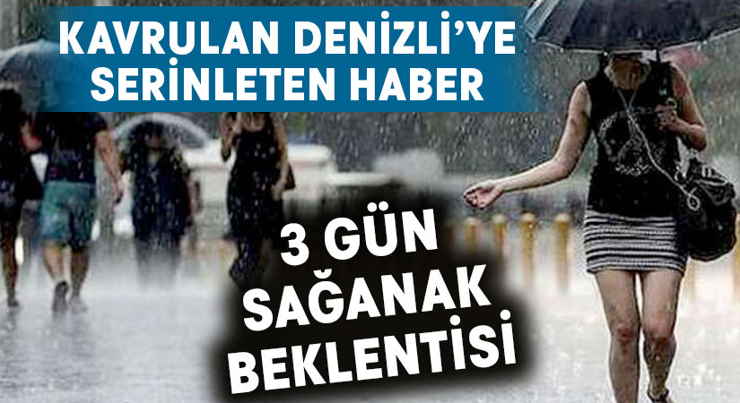 Denizli’ye yağmur uyarısı!