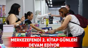 Merkezefendi 2. Kitap Günleri devam ediyor