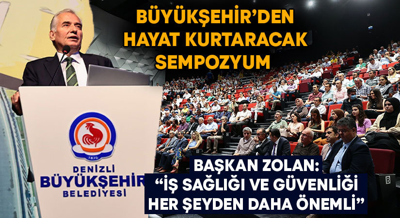 Büyükşehir’den hayat kurtaracak sempozyum