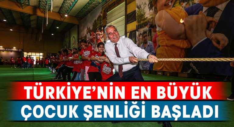 Türkiye’nin En Büyük Çocuk Şenliği Başladı