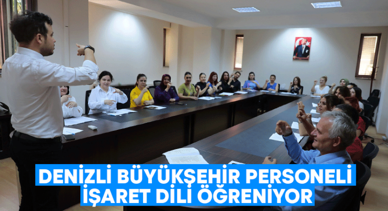 Denizli Büyükşehir personeli işaret dili öğreniyor