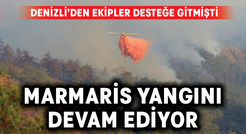 Marmaris yangınına müdahale devam ediyor