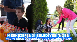 Merkezefendi Belediyesi’nden YKS’ye giren öğrencilere ve ailesine ikram!