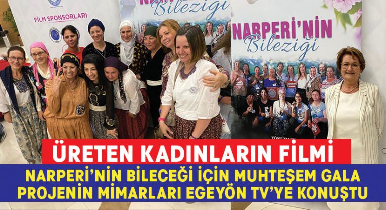 Narperi’nin Bileziği filminin galası gerçekleşti