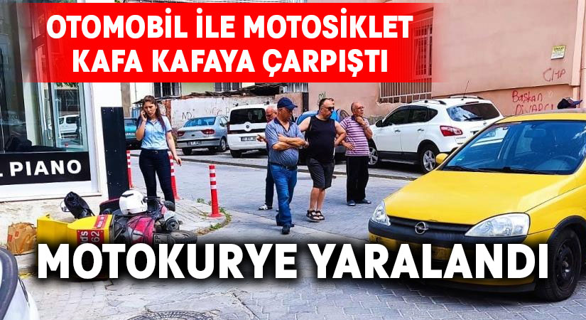 Otomobil ile motosiklet çarpıştı: 1 yaralı