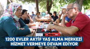 1200 Evler Aktif Yaş Alma Merkezi hizmet vermeye devam ediyor!