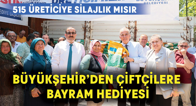 Büyükşehir’den çiftçilere bayram hediyesi