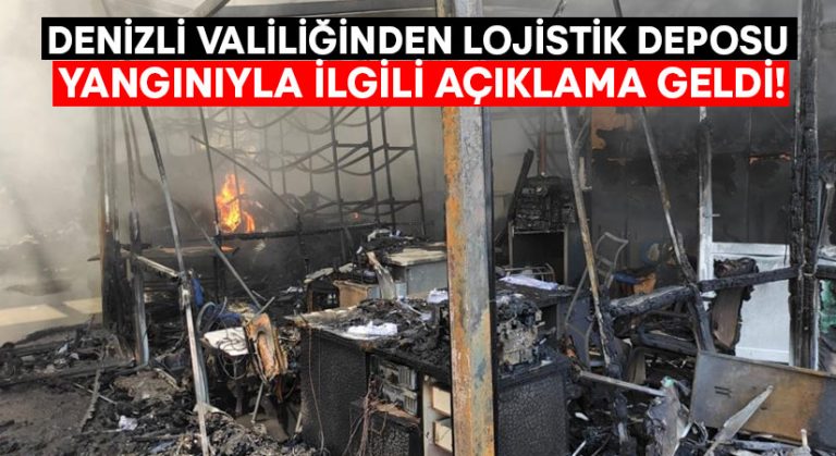 Denizli Valiliğinden lojistik deposu yangınıyla ilgili açıklama geldi!