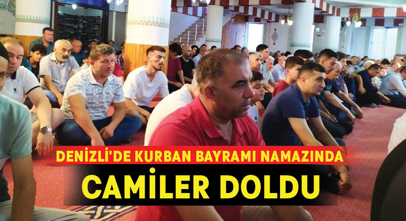 Denizli’de Kurban Bayramı namazında camiler doldu