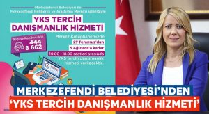 Merkezefendi Belediyesi’nden YKS Tercih Danışmanlık hizmeti’