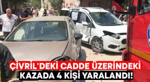 Çivril’deki cadde üzerindeki kazada 4 kişi yaralandı!