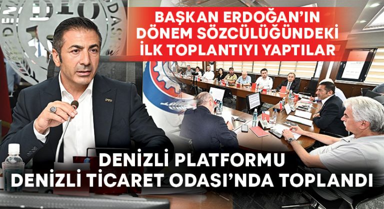 Denizli Platformu, Denizli Ticaret Odası’nda Toplandı