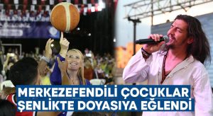 Merkezefendili çocuklar şenlikte doyasıya eğlendi