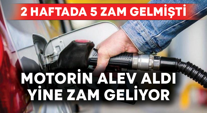 Motorine yine yeniden zam!