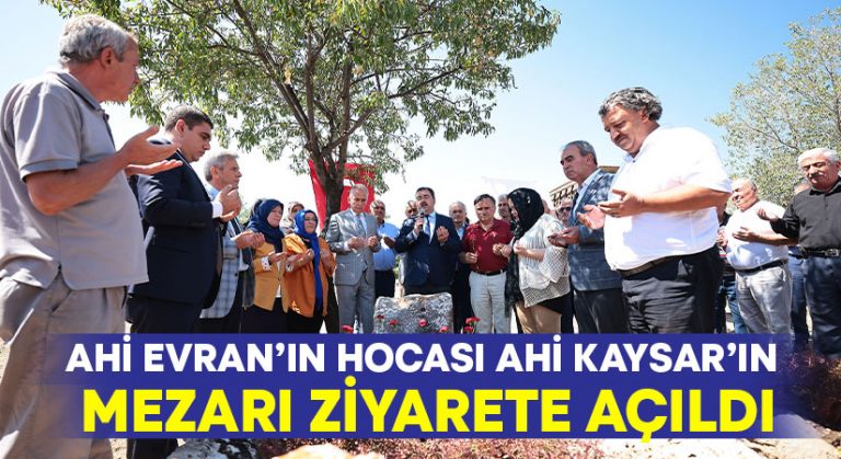 Ahi Evran’ın hocası Ahi Kaysar’ın mezarı ziyarete açıldı