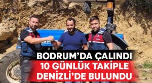 Bodrum’da çalınan traktör 10 günlük takiple Denizli’de bulundu