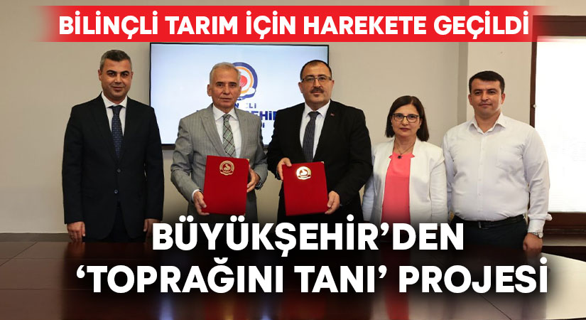 Büyükşehir’den ‘Toprağını Tanı’ projesi