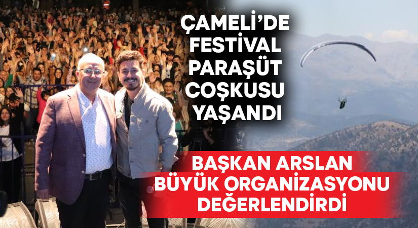 Çameli festivali ve Yamaç Paraşütü Ön Dünya Kupası ses getirdi