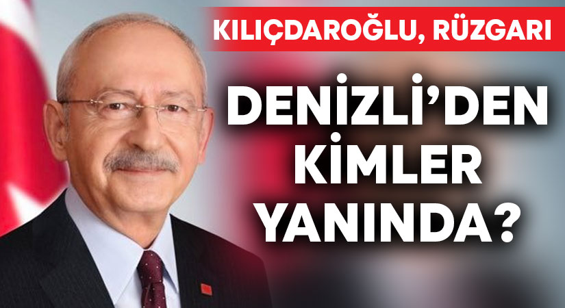 Denizli CHP, Kılıçdaroğlu’nun yanında mı?