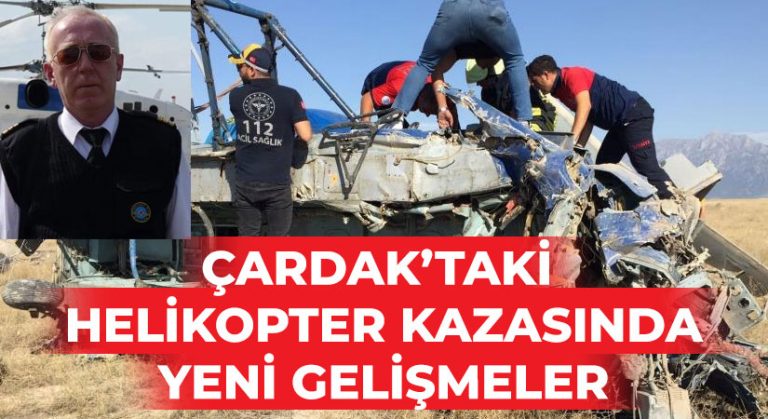 Helikopter kazasıyla ilgili yeni gelişmeler