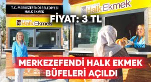 Merkezefendi Halk Ekmek Büfeleri Açıldı