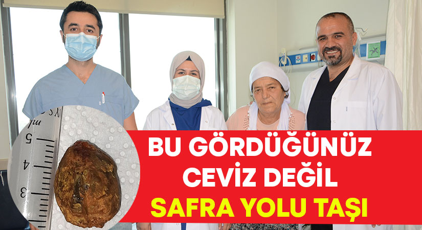 Safra yolundaki dev taştan PAÜ Hastanesi’nde kurtuldu