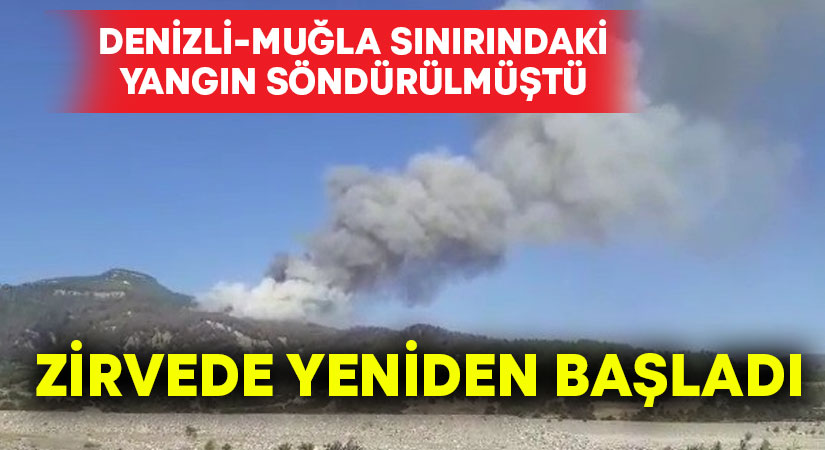 Söndürülen yangın zirvede yeniden başladı