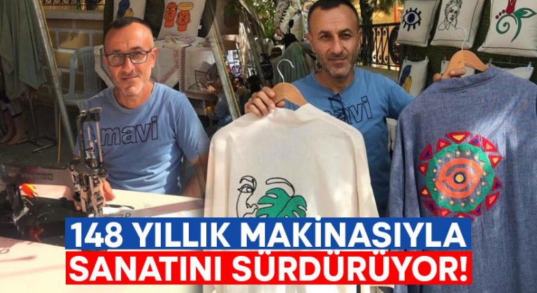 148 yıllık makinasıyla sanatını sürdürüyor!