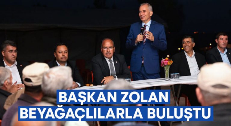 Başkan Zolan Beyağaçlılarla buluştu