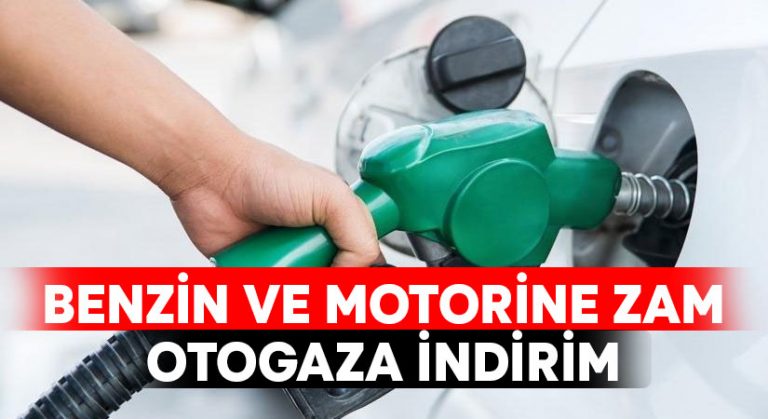 Benzin ve motorine zam, otogaza indirim