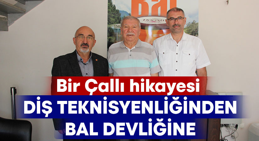 Bir Çallı hikayesi: Diş teknisyenliğinden bal devliğine