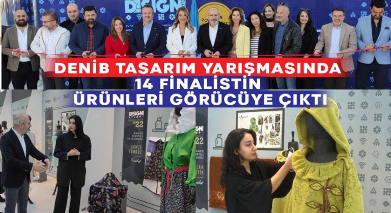 DENİB tasarım yarışmasında 14 finalistin ürünleri görücüye çıktı