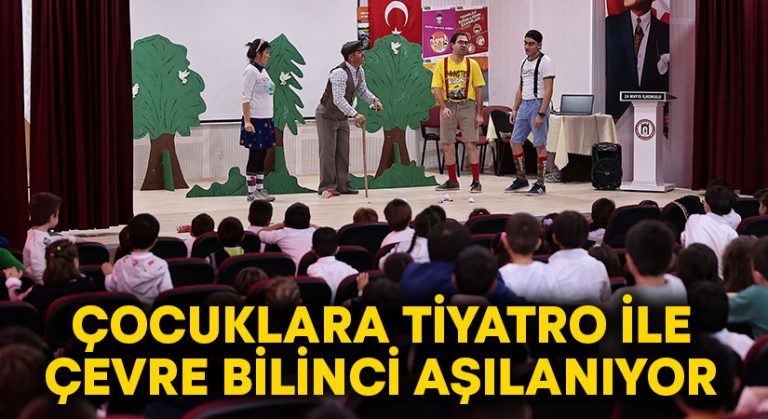 Çocuklara tiyatro ile çevre bilinci aşılanıyor