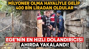 Ege’nin en hızlı dolandırıcısı Denizli’de ahırda yakalandı!