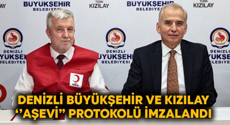 Denizli Büyükşehir ve Kızılay ”Aşevi” protokolü imzalandı