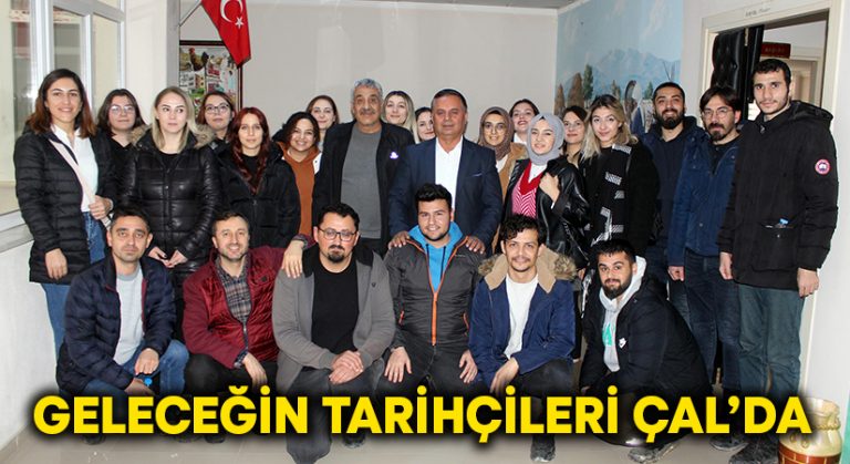 Geleceğin tarihçileri Çal’da