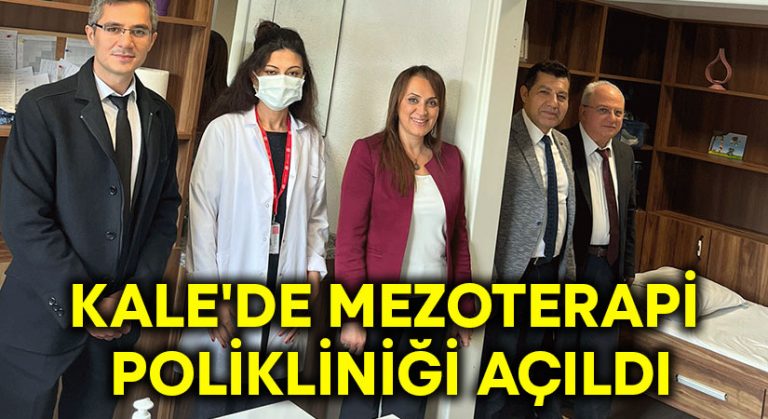 Kale’de Mezoterapi polikliniği açıldı!