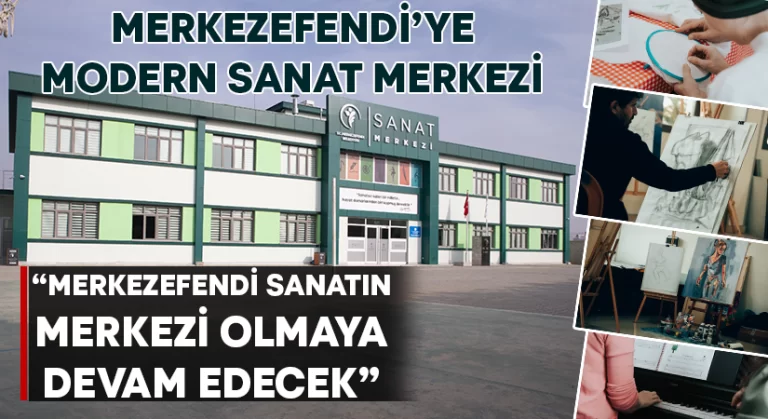 Merkezefendi’ye modern sanat merkezi