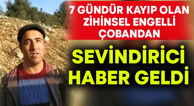 7 gündür kayıp olan zihinsel engelli çoban bulundu